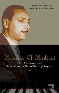 Produktbild: Maurice El M&eacute;dioni - A Memoir