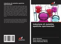Produktbild: Induzione di malattie epatiche sperimentali