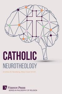 Produktbild: Catholic Neurotheology