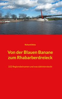 Produktbild: Von der Blauen Banane zum Rhabarberdreieck