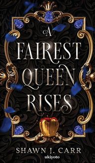 Produktbild: A Fairest Queen Rises