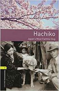 Produktbild: Oxford Bookworms Library: Level 1:: Hachiko: Japan's Most Faithful Dog Audio pack
