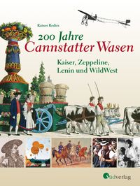 Bild vom Artikel 200 Jahre Cannstatter Wasen vom Autor Rainer Redies