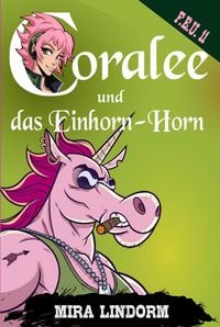 Produktbild: Coralee und das Einhorn-Horn