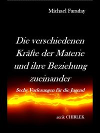 Produktbild: Die verschiedenen Kr&auml;fte der Materie und ihre Beziehungen zueinander.