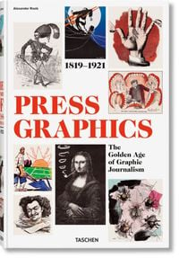 Bild vom Artikel History of Press Graphics. 1819–1921 vom Autor Alexander Roob