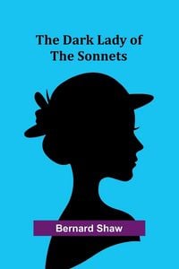 Produktbild: The Dark Lady Of The Sonnets