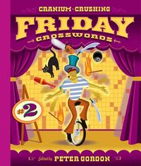 Produktbild: Cranium-Crushing Friday Crosswords: Number 2