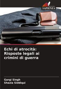 Produktbild: Echi di atrocit&agrave;: Risposte legali ai crimini di guerra