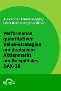 Produktbild: Performance quantitativer Value-Strategien am deutschen Aktienmarkt am Beispiel des DAX-30