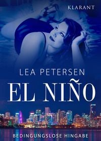 Produktbild: El Nino - Bedingungslose Hingabe. Erotischer Roman