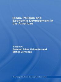 Produktbild: Ideas, Policies and Economic Development in the Americas