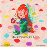 Produktbild: Mucksm&auml;uschenstill