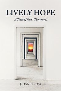 Produktbild: Lively Hope: A Taste of God's Tomorrow