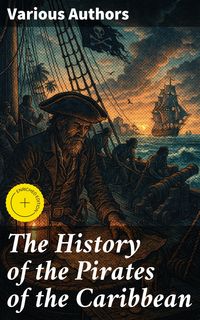 Produktbild: The History of the Pirates of the Caribbean