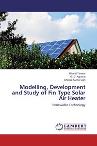 Produktbild: Modelling, Development and Study of Fin Type Solar Air Heater