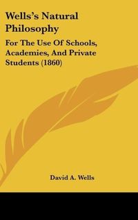 Produktbild: Wells, D: Wells's Natural Philosophy