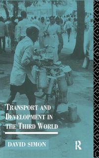 Produktbild: Simon, D: Transport and Development in the Third World