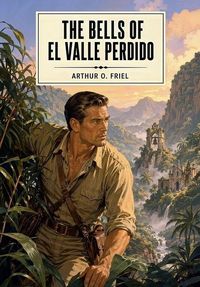 Produktbild: The Bells of El Valle Perdido