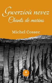 Produktbild: Michel Cossec: Gwerzio&ugrave; nevez