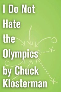 Produktbild: I Do Not Hate the Olympics