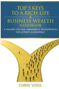 Produktbild: Top 5 Keys To A Rich Life & Business Wealth Handbook
