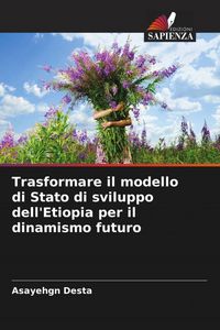 Produktbild: Trasformare il modello di Stato di sviluppo dell'Etiopia per il dinamismo futuro
