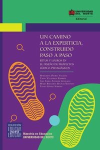Produktbild: Un camino a la experticia, construido paso a paso