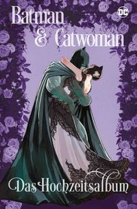 Produktbild: Batman & Catwoman: Das Hochzeitsalbum