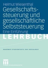Produktbild: Gesellschaftssteuerung und gesellschaftliche Selbststeuerung
