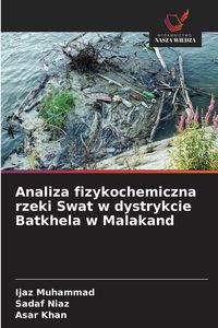 Produktbild: Analiza fizykochemiczna rzeki Swat w dystrykcie Batkhela w Malakand