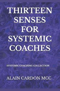 Produktbild: Thirteen Senses for Systemic Coaches
