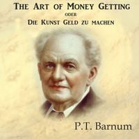 Produktbild: The Art of Money Getting oder Die Kunst Geld zu machen