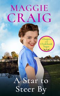 Produktbild: A Star to Steer By (Glasgow and Clydebank Sagas, #5)