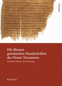 Produktbild: Die &auml;ltesten griechischen Handschriften des Neuen Testaments