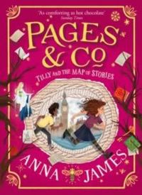 Produktbild: Pages & Co.: Tilly and the Map of Stories