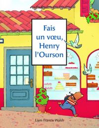 Produktbild: Fais un voeu, Henry l'Ourson