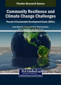 Produktbild: Community Resilience and Climate Change Challenges: Pursuit of Sustainable Development Goals (SDGs)