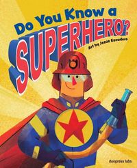 Produktbild: Do You Know a Superhero?