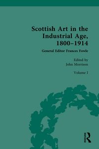 Produktbild: Scottish Art in the Industrial Age, 1800-1914
