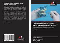 Produktbild: Considerazioni occlusali nella protesi implantare