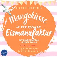 Produktbild: Mangok&uuml;sse in der kleinen Eismanufaktur