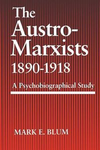 Produktbild: The Austro-Marxists 1890-1918