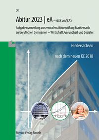 Bild vom Artikel Mathematik Abitur 2023 - eA - GTR und CAS vom Autor Roland Ott