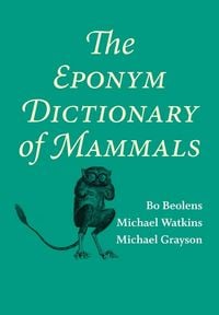 Produktbild: Eponym Dictionary of Mammals