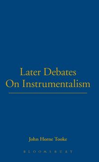 Produktbild: Later Debates On Instrumentalism