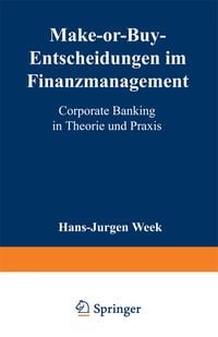 Produktbild: Make-or-Buy-Entscheidungen im Finanzmanagement