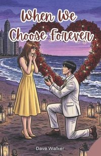 Produktbild: When We Choose Forever