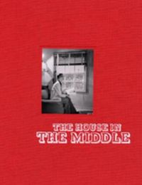 Produktbild: House in The Middle:Photographs-Hb