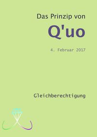 Produktbild: Das Prinzip von Q'uo (4. Februar 2017)
